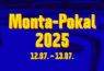Termin für den Monta-Pokal ist der 12. und 13. Juli 2025